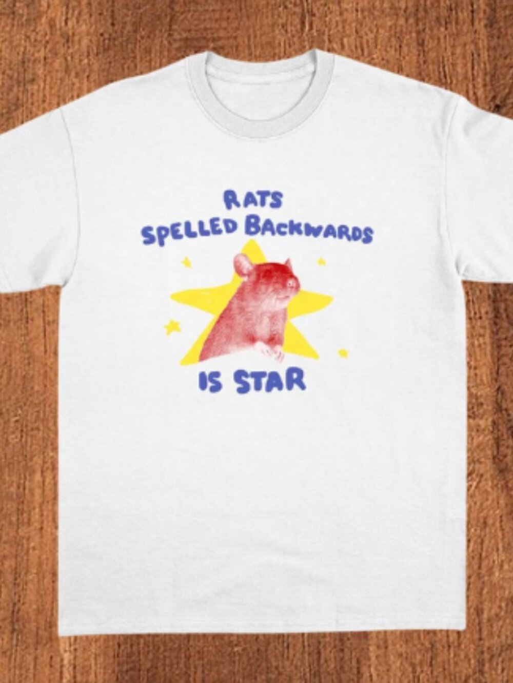 Rats Spelled Backwards Is Star - Unisex Rat T-Shirt